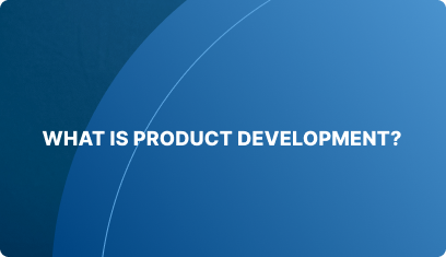 What is product development